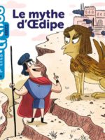 Mes P'tits Mythes - Le mythe d'Oedipe