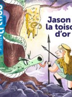 Mes P'tits Mythes - Jason et la toison d'or