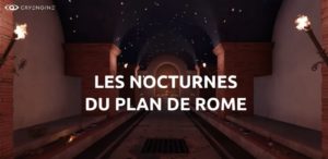 Les aqueducs de Rome [3D] - Les Nocturnes du Plan de Rome - 06 avr. 22