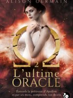 Chroniques homérides #2 - L'ultime oracle