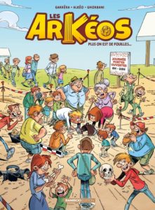 Les Arkéos - #02 : "Plus on est de fouilles"
