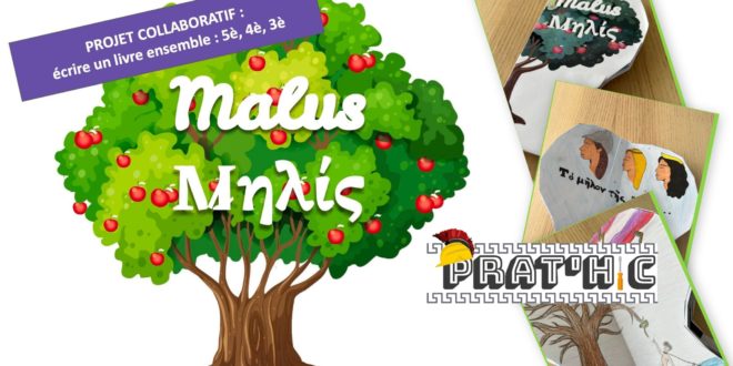 Prat’hic#14 : “Malus / Μηλίς” : écrire un livre coopératif en latin et en grec à la fin de l’année