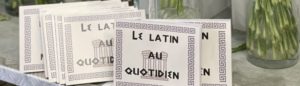 Le latin au quotidien : livret sur les expressions françaises originaires du latin