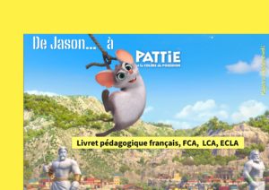 De Jason à Pattie : livret pédagogique français, FCA, LCA, ECLA