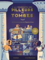 À la poursuite des pilleurs de tombes