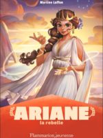 Ariane, la rebelle