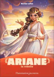 Ariane, la rebelle