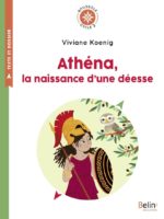 Athéna, la naissance d’une déesse