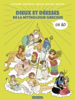 La mythologie en BD : Dieux et déesses de la mythologie grecque