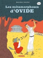 La mythologie en BD : Les métamorphoses d’Ovide