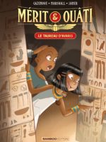 Mérit et Ouâti, tome 1 : le taureau d'Avaris