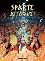 Sparte attaque, tome 1 : à l’ombre des héros