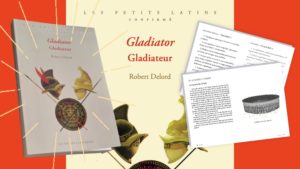 On a testé pour vous : Gladiator, Gladiateur, par Robert Delord