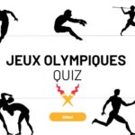 JEUX OLYMPIQUES d’hier à aujourd’hui _ QUIZ