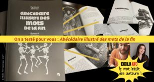 On a testé pour vous : Abécédaire illustré des mots de la fin