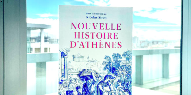 Jeu-Concours : “Nouvelle histoire d’Athènes” dirigé par Nicolas Siron aux éditions Perrin