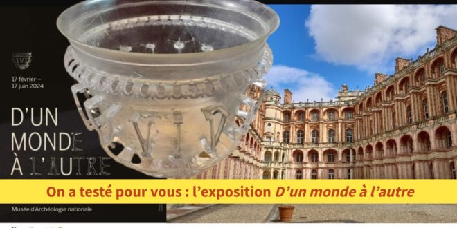 On a testé pour vous : D’un monde à l’autre, l’exposition sur Autun, au Musée d’Archéologie nationale de Saint-Germain-en-Laye