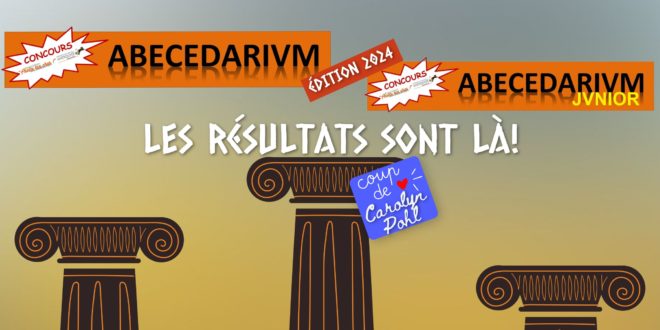 Résultats des concours ABECEDARIVM et ABECEDARIVM junior 2024