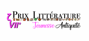 7e édition du Prix Littérature Jeunesse Antiquité de l'association "Arrête Ton Char !"