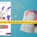 On a testé pour vous : Faire des étincelles en cours de latin chez Nathan