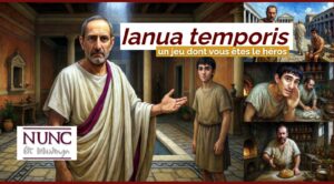 Ianua temporis, la porte du temps, un jeu dont vous êtes le héros, tout en latin