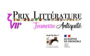 7e Prix Littérature Jeunesse Antiquité : règlement, sélections et inscriptions