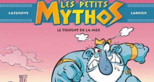 Jeu-Concours - Les Petits Mythos, tome 16 : Le trident de la mer