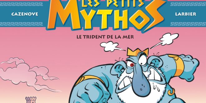 Jeu-Concours – Les Petits Mythos, tome 16 : Le trident de la mer