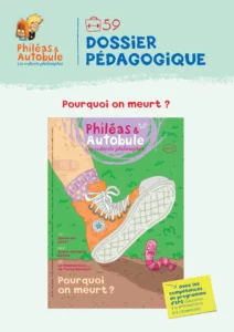 Philéas et Autobule / "Pourquoi on meurt ?"