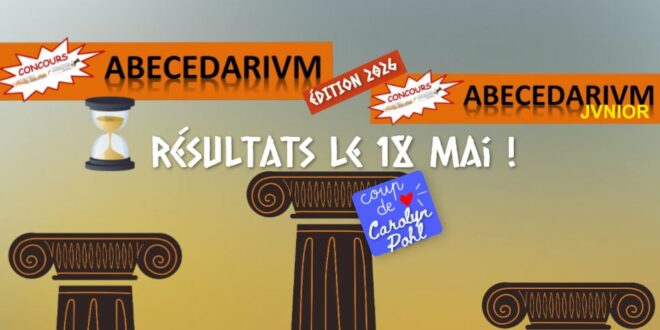 Résultats du concours ABECEDARIVM le 18 mai
