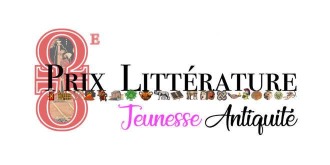 Liste des livres en pré-sélection du 8e Prix Littérature Jeunesse Antiquité