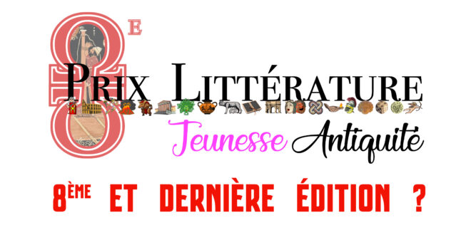 Sélections du 8e Prix Littérature Jeunesse Antiquité et formulaire d&rsquo;inscription