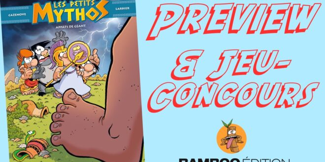 Preview et Jeu-Concours : Les Petits Mythos, tome 17 : Appâts de géant